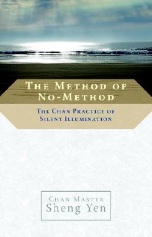Kniha Method of No-method Shengyan