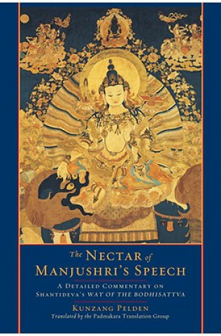 Carte Nectar of Manjushri's Speech Kunzang Pelden