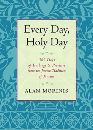 Livre Every Day, Holy Day Alan Morinis