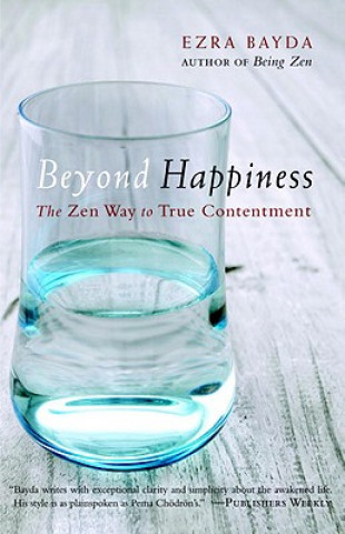 Könyv Beyond Happiness Ezra Bayda