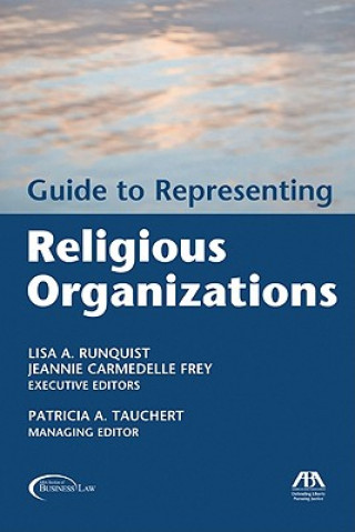 Könyv Guide to Representing Religious Organizations Lisa A. Runquist