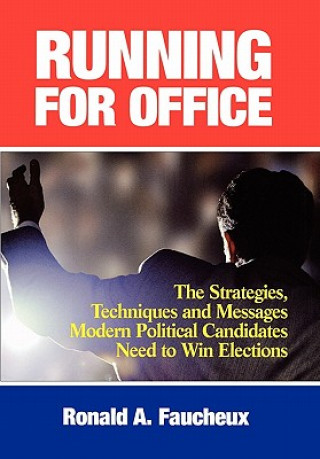 Книга Running for Office Ronald A. Faucheux