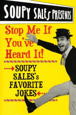 Książka Stop Me If You've Heard It! Soupy Sales