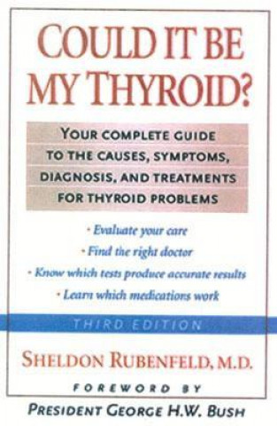 Carte Could It Be My Thyroid? Sheldon Rubenfeld