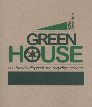 Книга Green House Norman Crampton