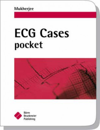 Kniha ECG Cases Pocket Debabrata Mukherjee