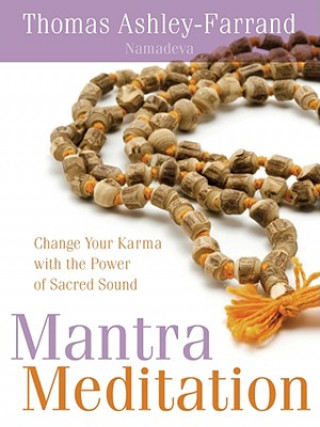 Kniha Mantra Meditation Thomas Ashley-Farrand