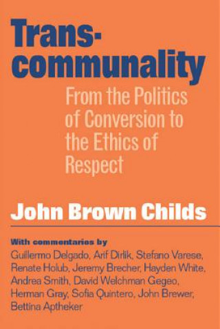 Carte Transcommunality John Brown Childs