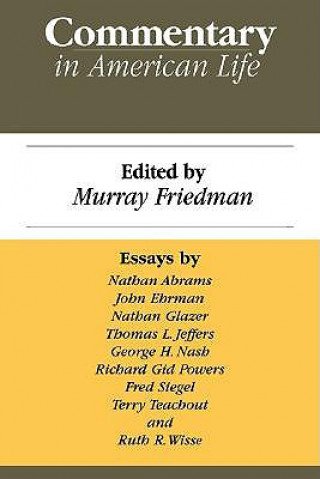 Kniha Commentary in American Life Murray Friedman