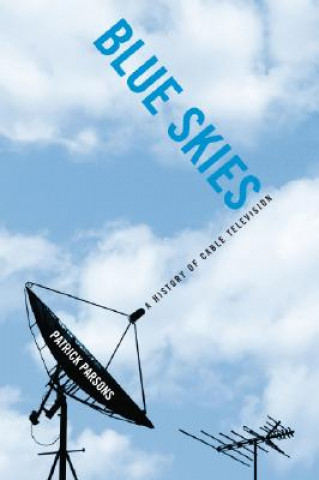 Livre Blue Skies Patrick R. Parsons