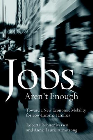 Carte Jobs Aren't Enough Roberta Rehner Iversen