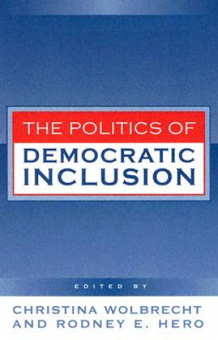 Buch Politics of Democratic Inclusion Rodney E. Hero