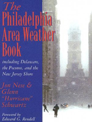 Könyv Philadelphia Area Weather Book Jon Nese