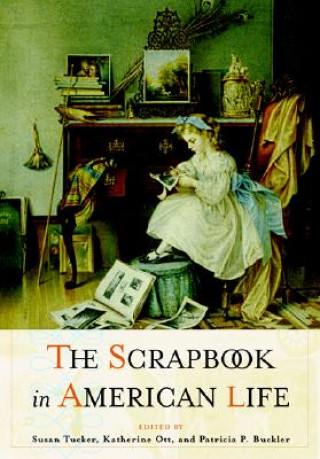 Książka Scrapbook in American Culture Patricia Buckler
