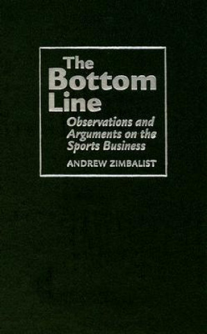 Kniha Bottom Line Andrew Zimbalist