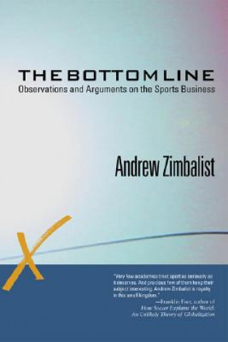 Knjiga Bottom Line Andrew Zimbalist