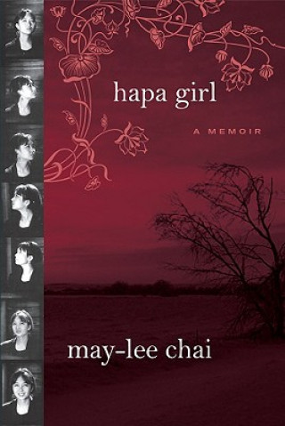 Kniha Hapa Girl May-Lee Chai