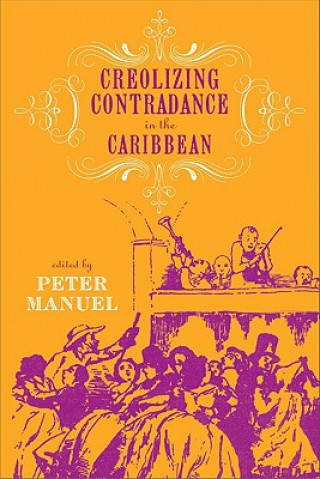 Buch Creolizing Contradance in the Caribbean 