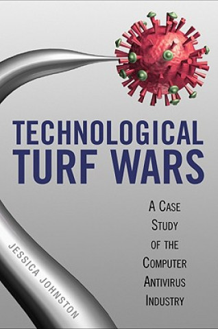 Książka Technological Turf Wars Jessica R. Johnston