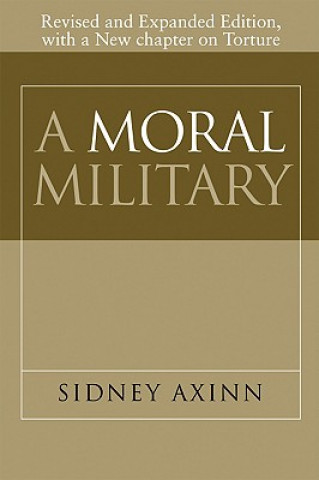 Kniha Moral Military Sidney Axinn