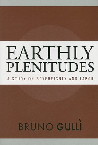 Book Earthly Plenitudes Bruno Gulli