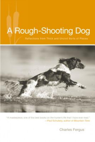 Book Rough-Shooting Dog Charles Fergus