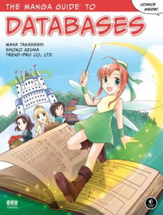 Kniha Manga Guide To Databases Mana Takahashi
