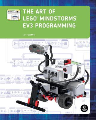 Kniha Art Of Lego Mindstorms Ev3 Programming Terry Griffin