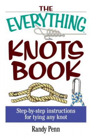 Könyv Everything Knots Book Randy Penn