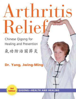 Carte Arthritis Relief Jwing-ming Yang