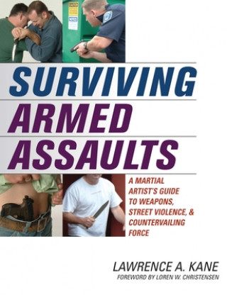 Kniha Surviving Armed Assaults Lawrence A. Kane