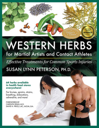 Buch Western Herbs for Martial Artists and Contact Athletes Susan Lynn Peterson