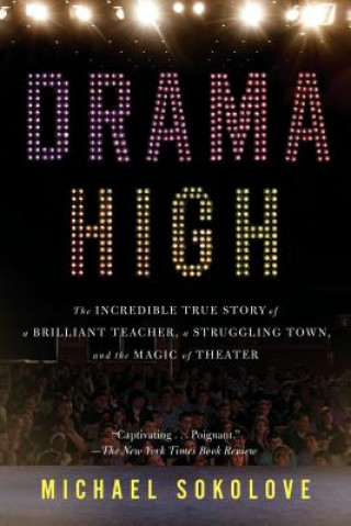 Kniha Drama High Michael Sokolove