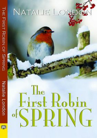 Kniha First Robin of Spring Natalie London