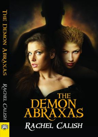 Knjiga Demon Abraxas Rachel Calish