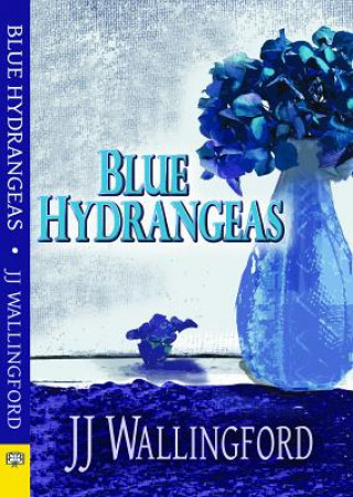 Βιβλίο Blue Hydrangeas J.J. Wallingford