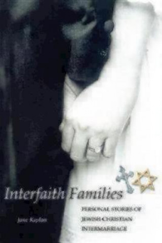 Kniha Interfaith Families Janet Kaplan