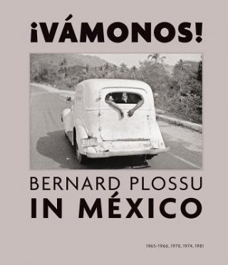 Kniha !Vamonos! Bernard Plossu