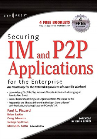 Carte Securing IM and P2P Applications for the Enterprise Marcus H. Sachs