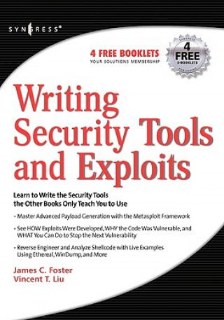 Книга Writing Security Tools and Exploits James Foster