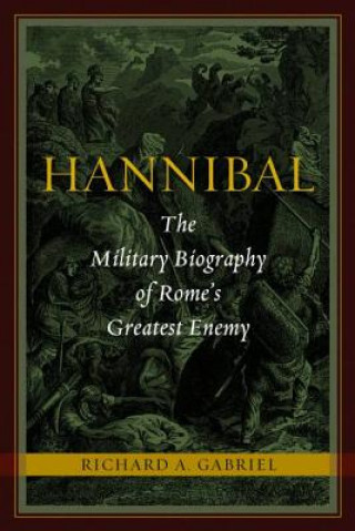 Könyv Hannibal Richard A. Gabriel
