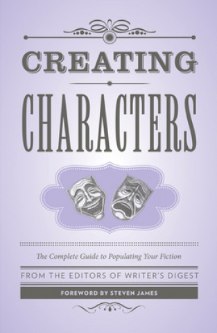 Libro Creating Characters The Editors of Writer's Digest Books