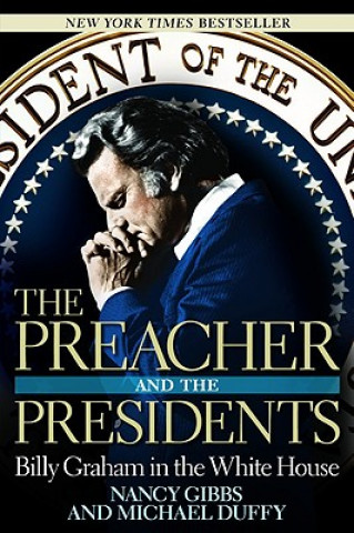 Kniha Preacher and the Presidents Michael Duffy
