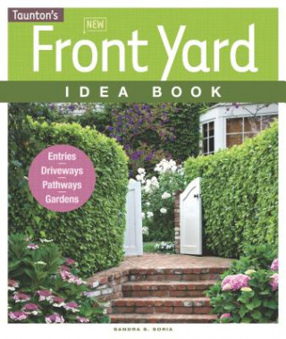 Kniha New Front Yard Idea Book Sandra S. Soria