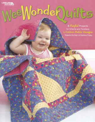 Buch Wee Wonder Quilts Valerie Bowman