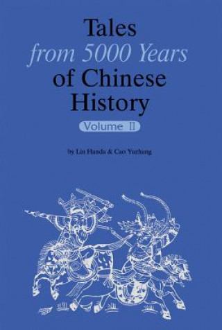 Kniha Tales from 5000 Years of Chinese History Volume II Lin Handa