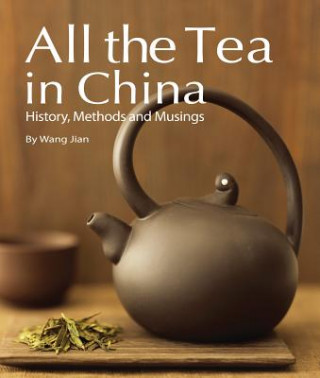 Buch All the Tea in China Jian Wang