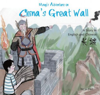 Kniha Ming's Adventure on China's Great Wall Li Jian