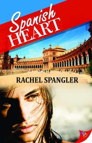 Knjiga Spanish Heart Rachel Spangler