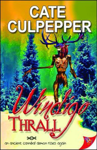 Buch Windigo Thrall Cate Culpepper